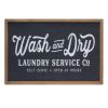 Wash and Dry Laundry Sign 18.25"L x 12"H MDF/Wood