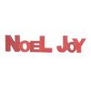 Noel and Joy (Set of 2) 11"L x 4"H, 7"L x 4"H MDF