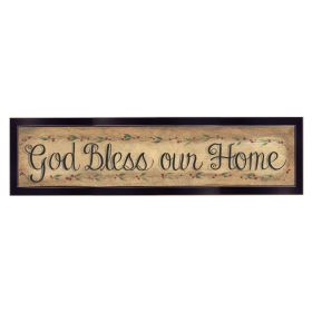 "God Bless Our Home" by Gail Eads, Ready to Hang Framed Print, Black Frame - as Pic