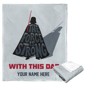 [Personalization Only] Star Wars Classic Force is Strong with Dad (Personalized Silk Touch Throw)