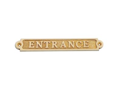 Solid Brass Entrance Sign 6"