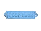 Cast Iron Poop Deck Sign 6"