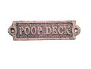 Cast Iron Poop Deck Sign 6"