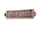 Cast Iron Poop Deck Sign 6"