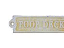 Cast Iron Poop Deck Sign 6"
